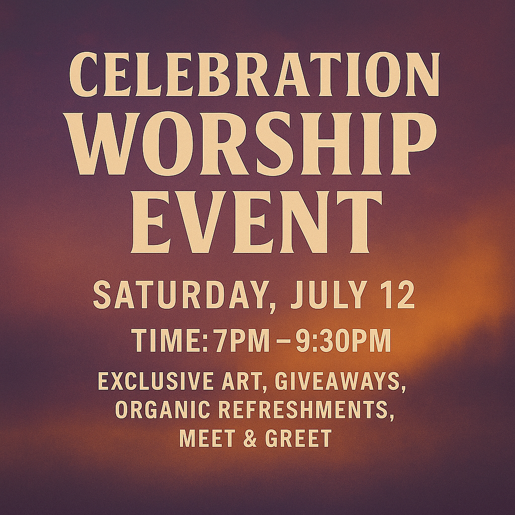 Saturday, July 12th - Worship Event