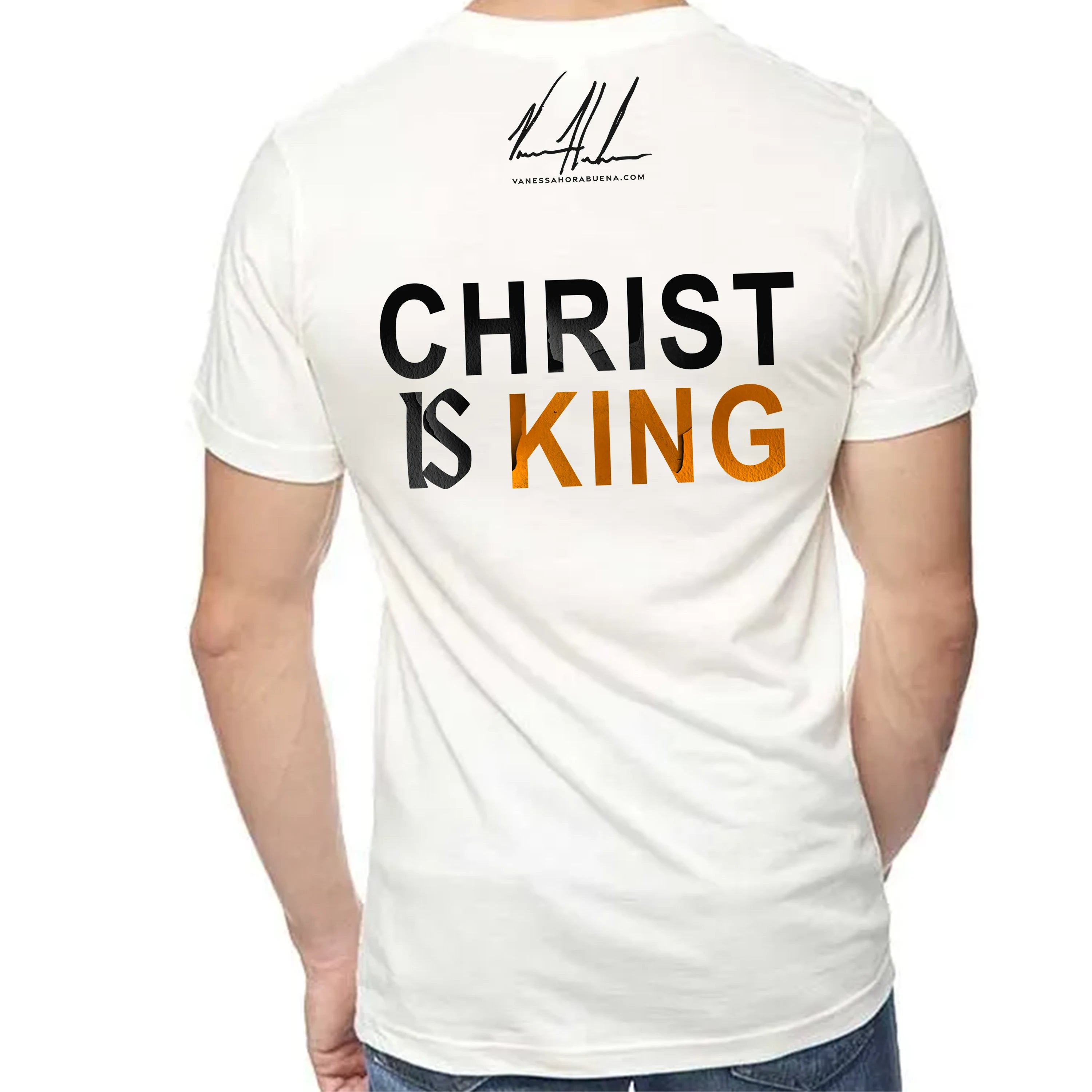 Christ Is King - Unisex T (Premium Organic Fabric) Vanessa Horabuena
