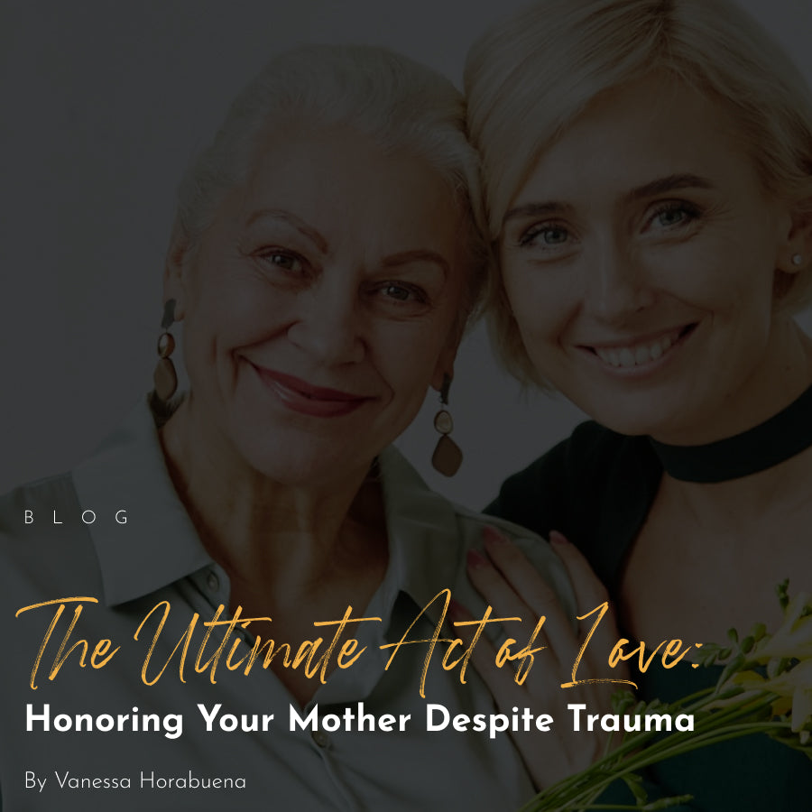 Honouring Your Mother Despite Trauma