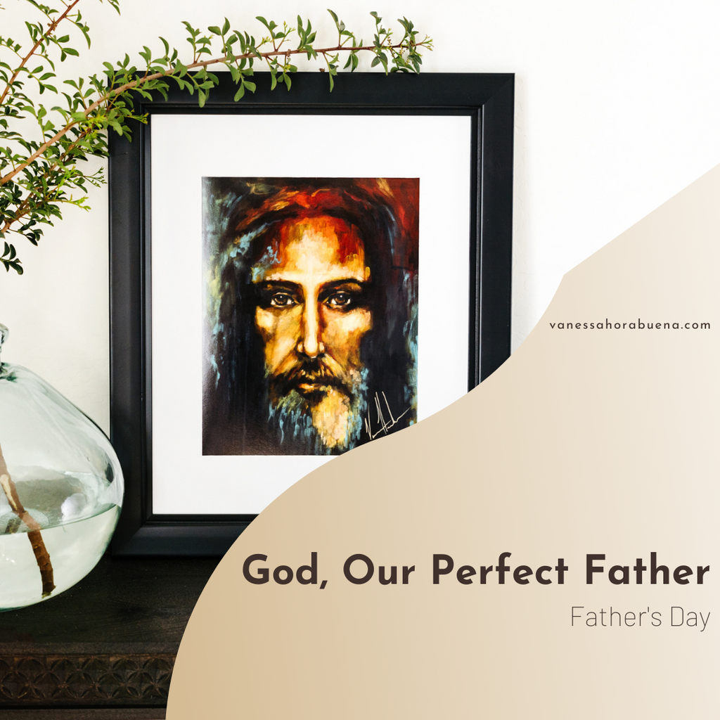 God, Our Perfect Father