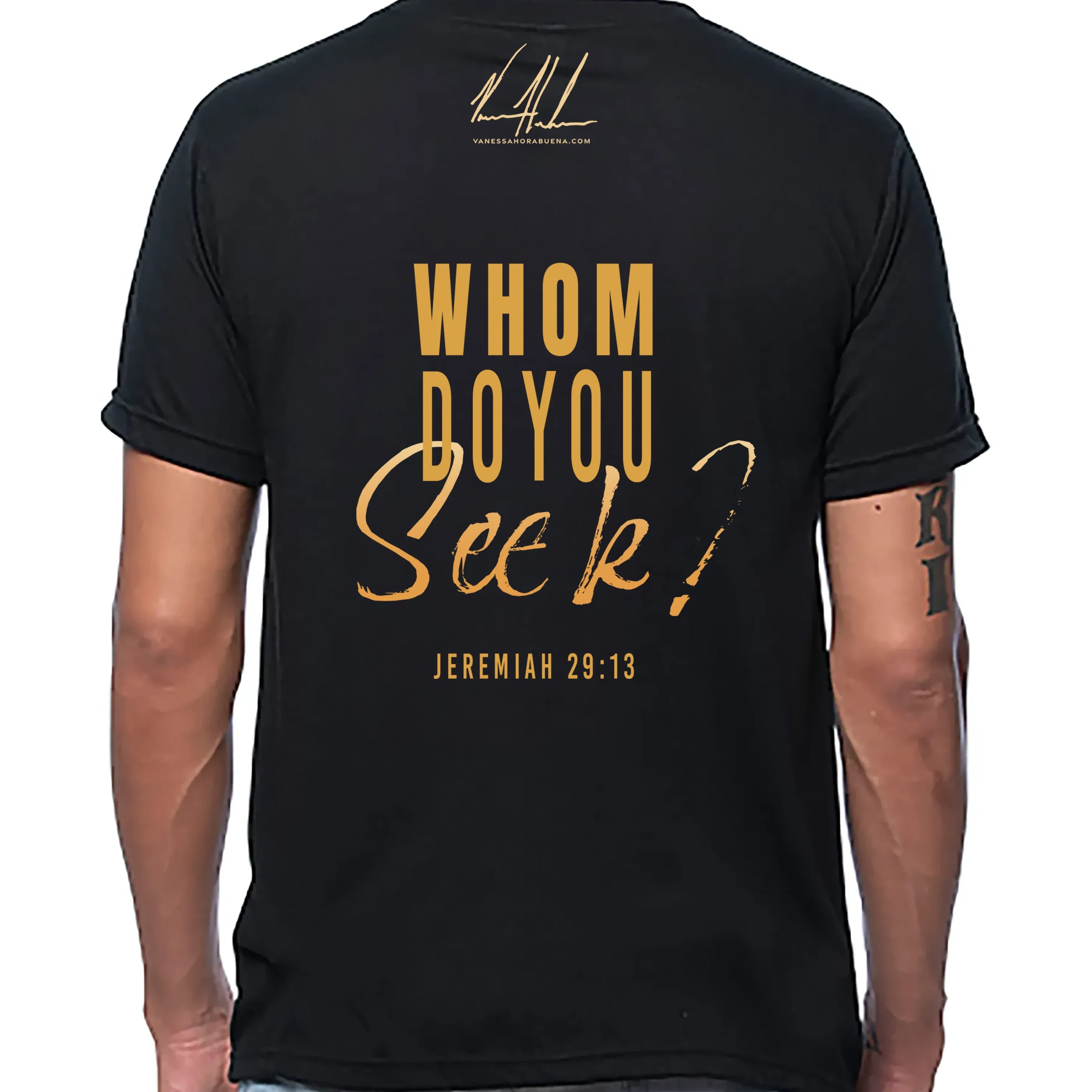Whom Do You Seek? - Unisex T (Premium Organic Fabric)