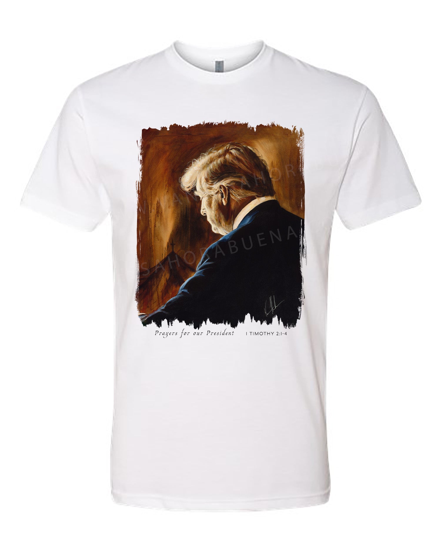 Prayers for Our President (For Such a Time as This) - Unisex T-Shirt Poly-Blend Vanessa Horabuena Short Sleeve White Small